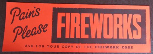 Original Pains Fireworks poster banner