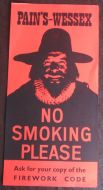 PAINS WESSEX FIREWORKS NO SMOKING PLEASE POSTER