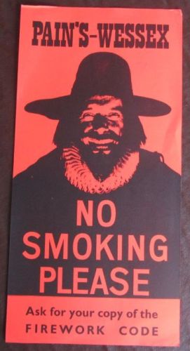PAINS WESSEX FIREWORKS NO SMOKING PLEASE POSTER